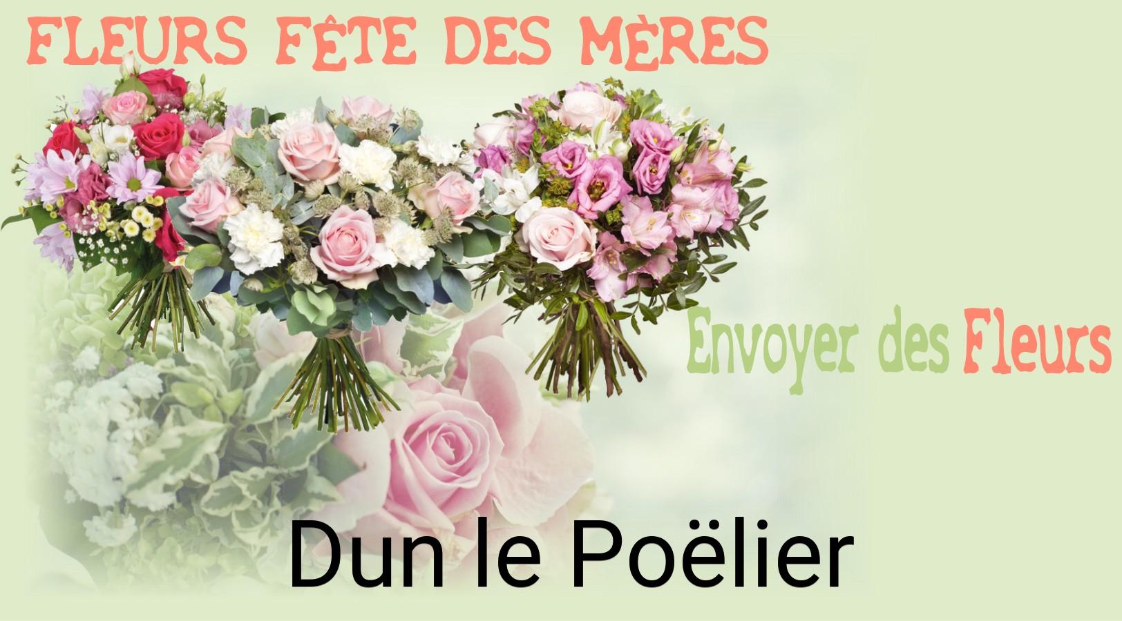 Bouquet de Fête des Mères livré à Dun-le-Poëlier